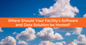 Where should your waste facility's software and data solution be hosted?